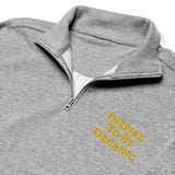 Inspire To Be Organic Unisex Fleece Pullover